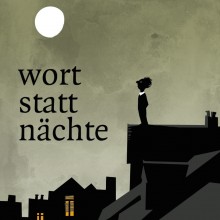 WORTSTATTNÄCHTE 2016