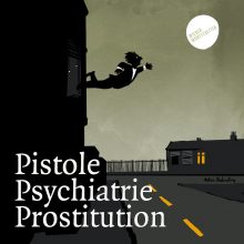 Pistole, Psychiatrie, Prostitution